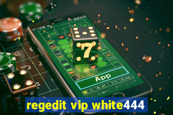 regedit vip white444